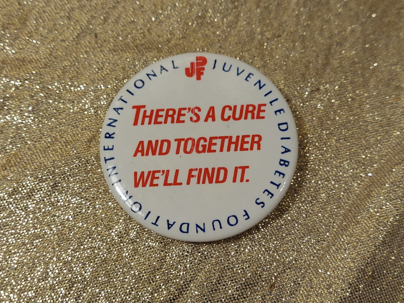 International Juvenile Diabetes Foundation JDF Vintage Pinback Button Promo