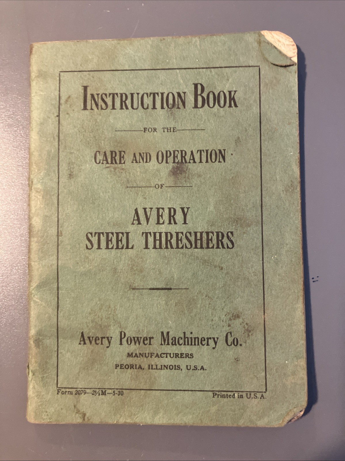 Avery Steel Threshers Instruction Book Avery Steel Threshers Instruction Book