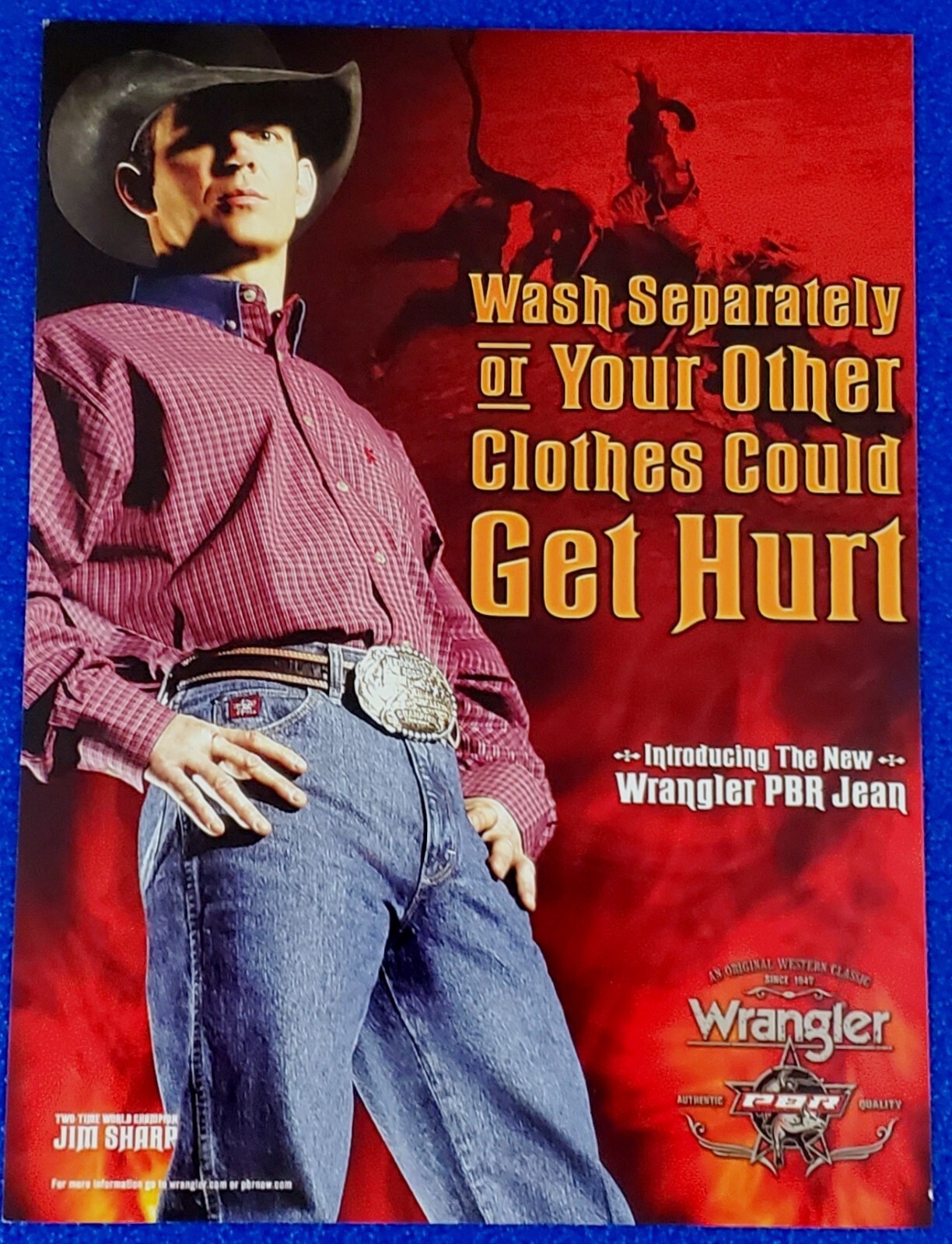 2004 WRANGLER PBR JEANS W/ WORLD CHAMPION JIM SHARP ORIGINAL COLOR PRINT AD