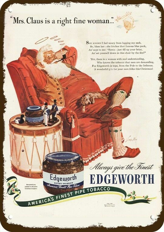 1946 Santa Smokes Edgeworth Tobacco Pipe Vntg-Look DECORATIVE REPLICA METAL SIGN 1946 Santa Smokes Edgeworth Tobacco Pipe Vntg-Look DECORATIVE REPLICA METAL SIGN