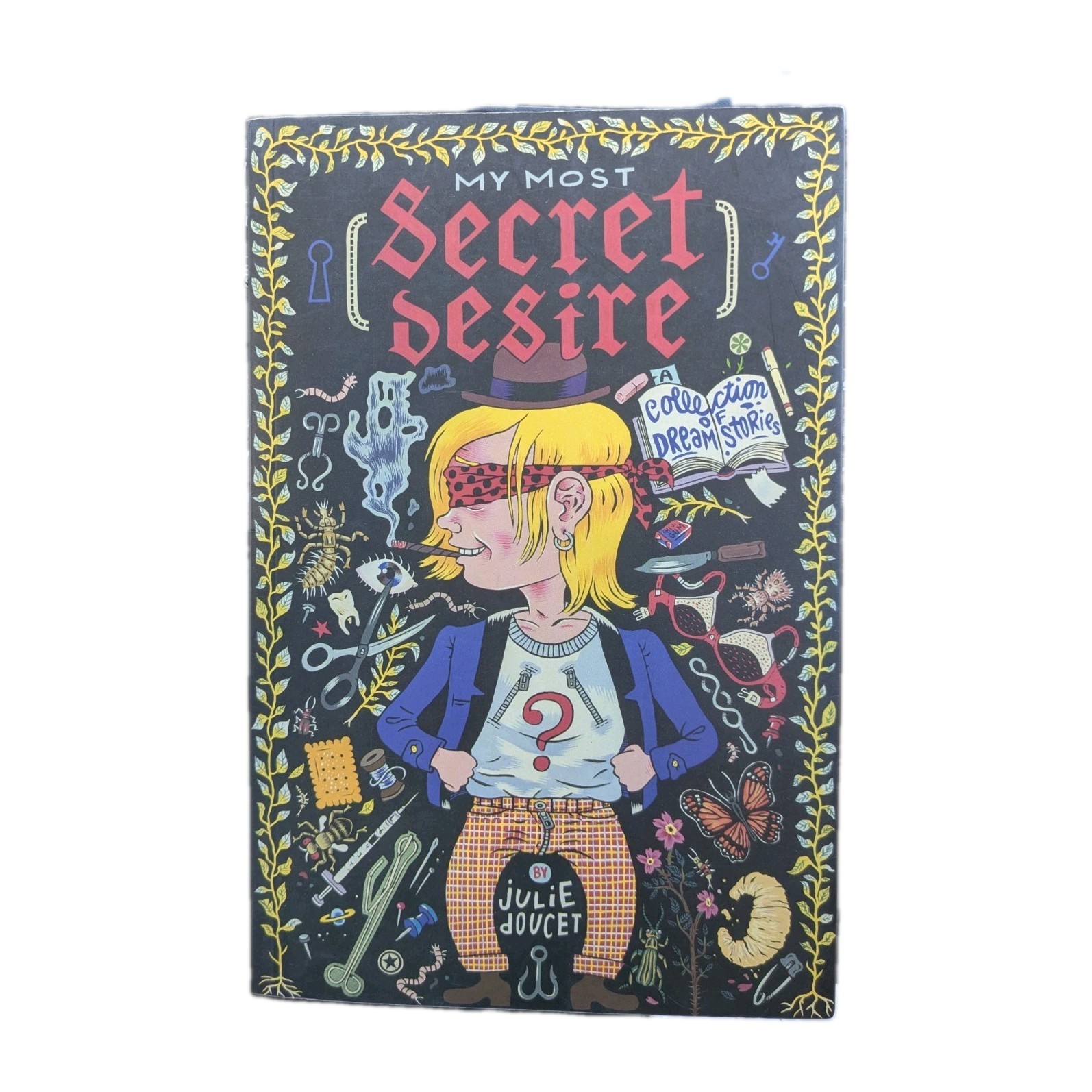 My Most Secret Desire: Collection of Dreams My Most Secret Desire: Collection of Dreams
