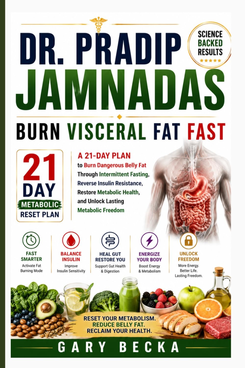 Dr. Pradip Jamnadas Burn Visceral Fat Fast: A 21-Day Plan to Burn Dangerous Bell