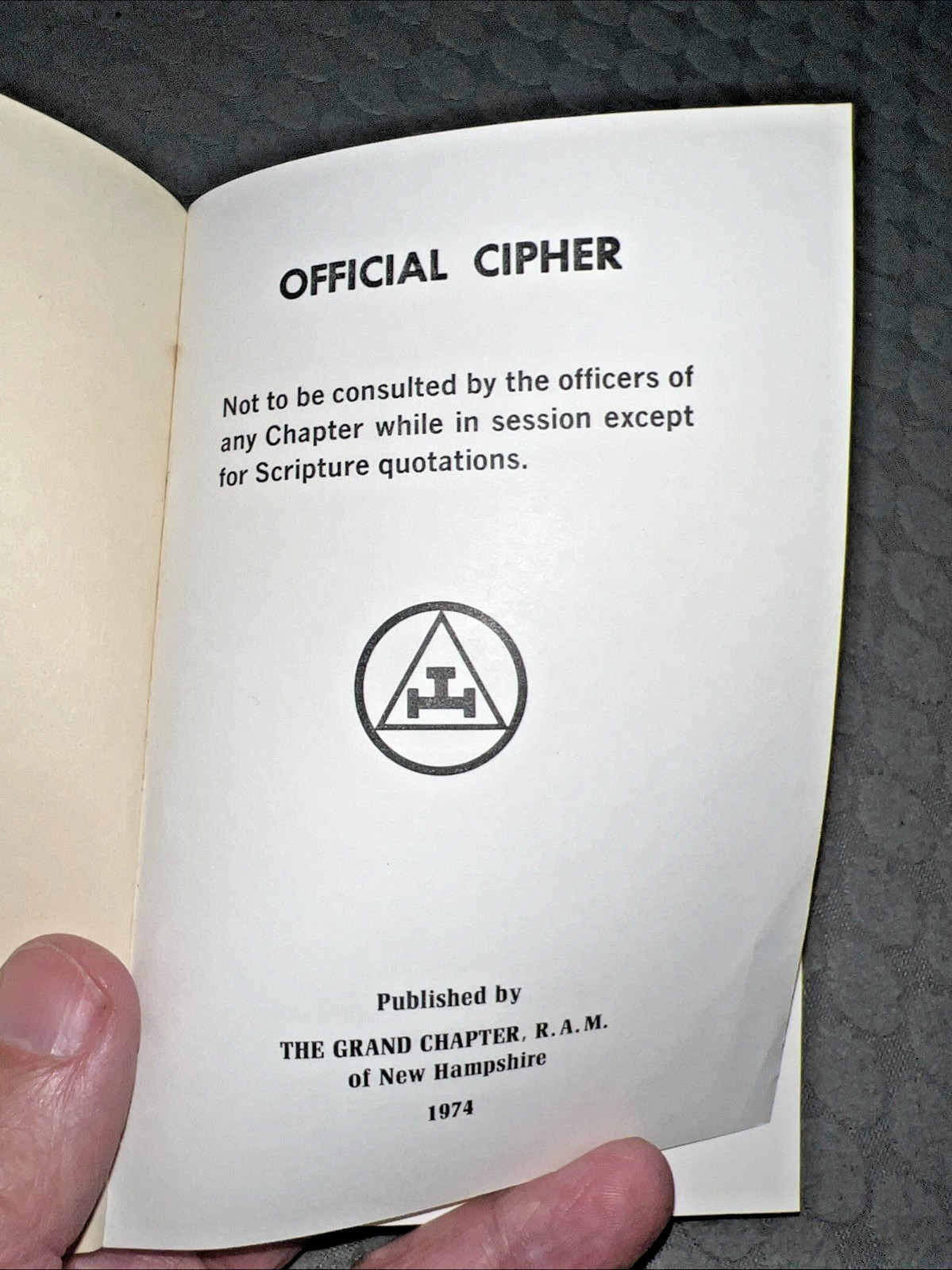 1974 Masonic Official Cipher Book Published by Grand Chapter, R.A.M. Of NH