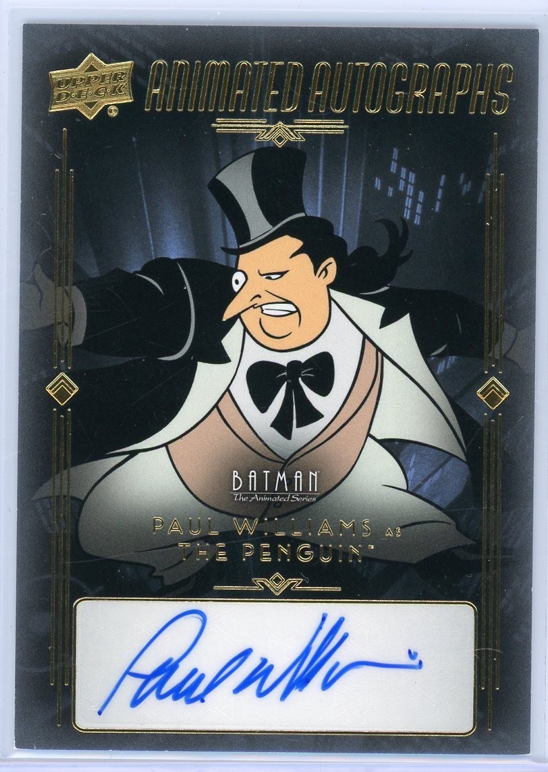 2026 Batman Animated Series Autograpghs Auto - Paul Williams - The Penguin