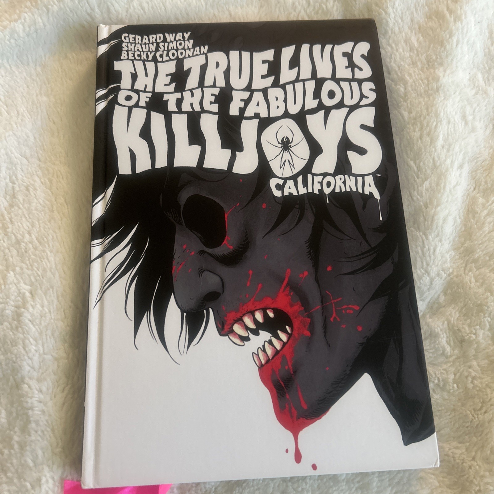 The True Lives of the Fabulous Killjoys: California Library Edition Gerard Way
