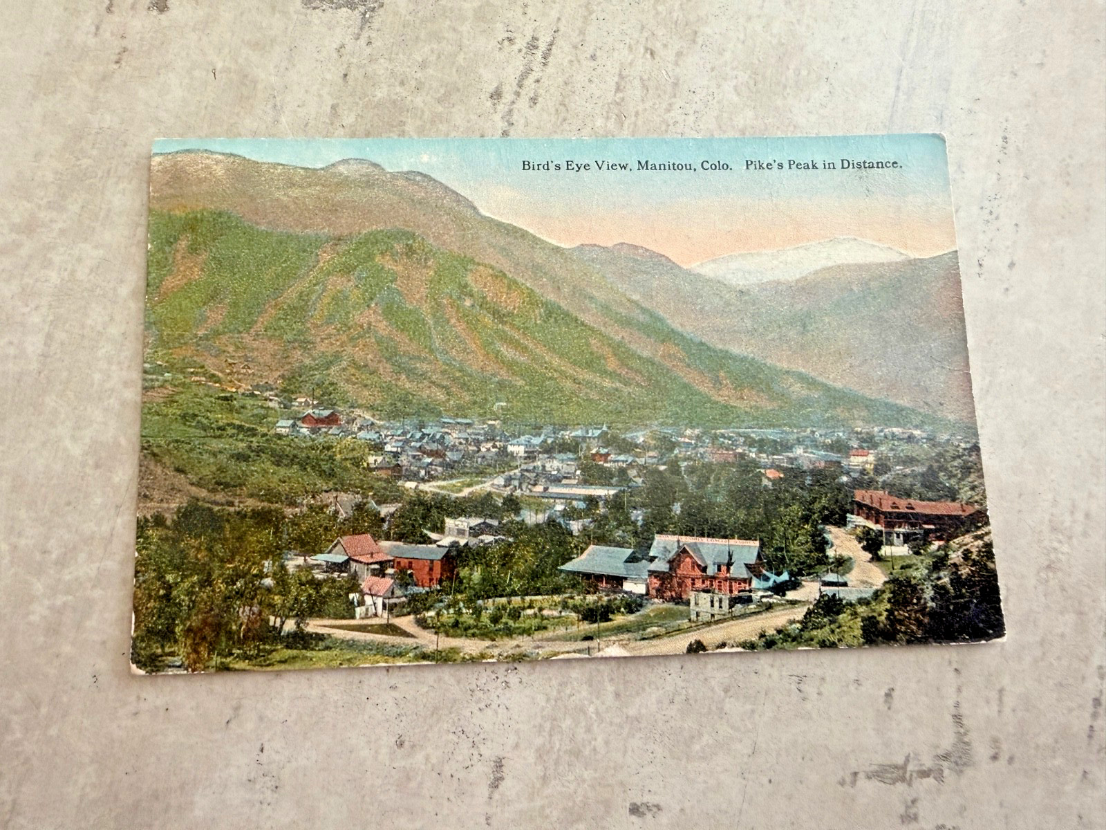Bird\'s Eye View Manitou Colorado Pikes Peak In Background Postcard Posted 1918 Bird\'s Eye View Manitou Colorado Pikes Peak In Background Postcard Posted 1918