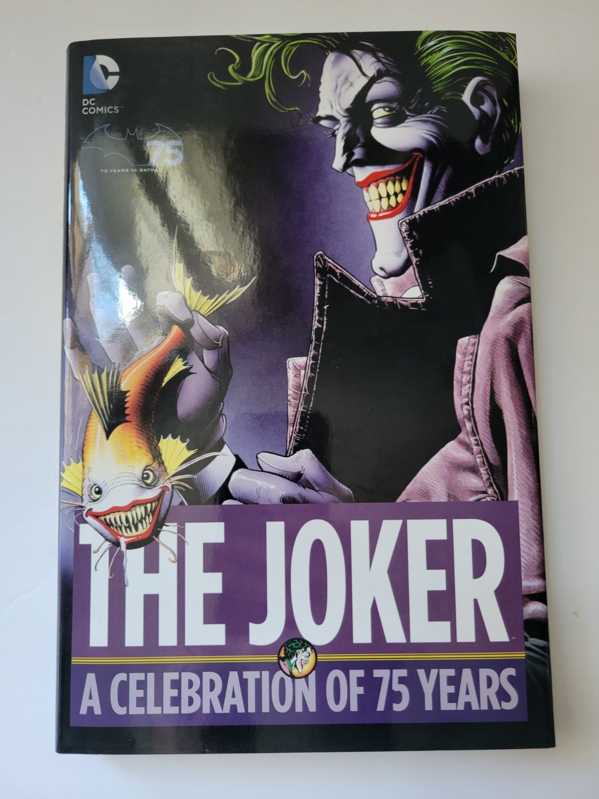 The Joker - A Celebration of 75 Years (2014 HC Special Collection)