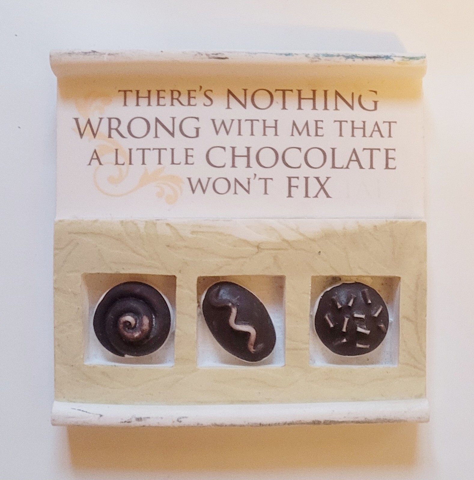 Nothing Wrong That Chocolate Won\'t Fix Refrigerator Magnet Novelty 
