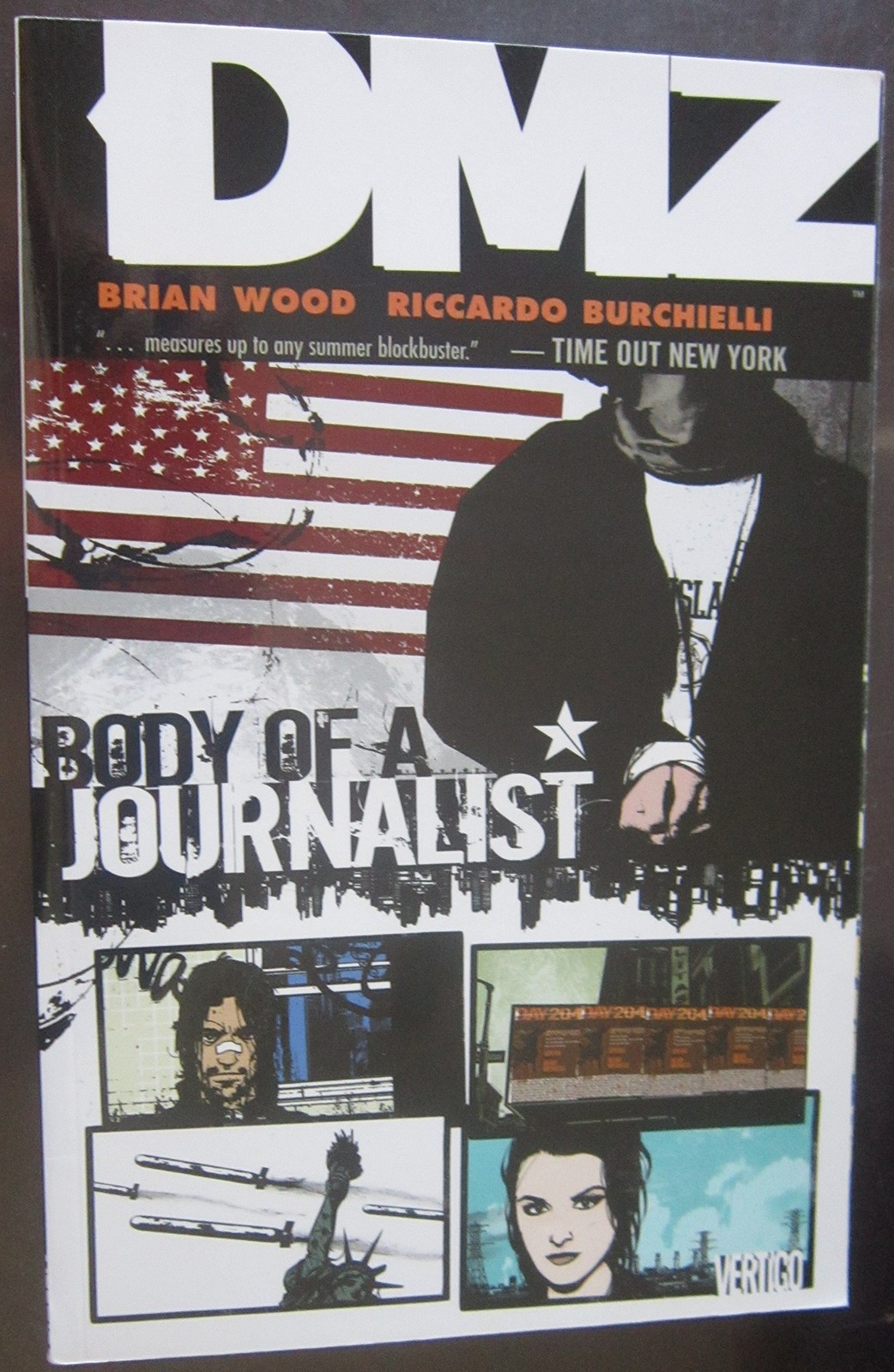 DMZ Vol. 2: Body of a Journalist DMZ Vol. 2: Body of a Journalist