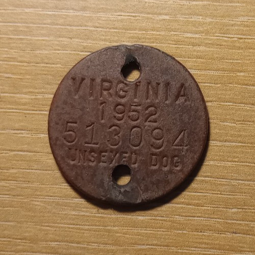 1952 VIRGINIA UNSEXED DOG LICENSE TAG #513094