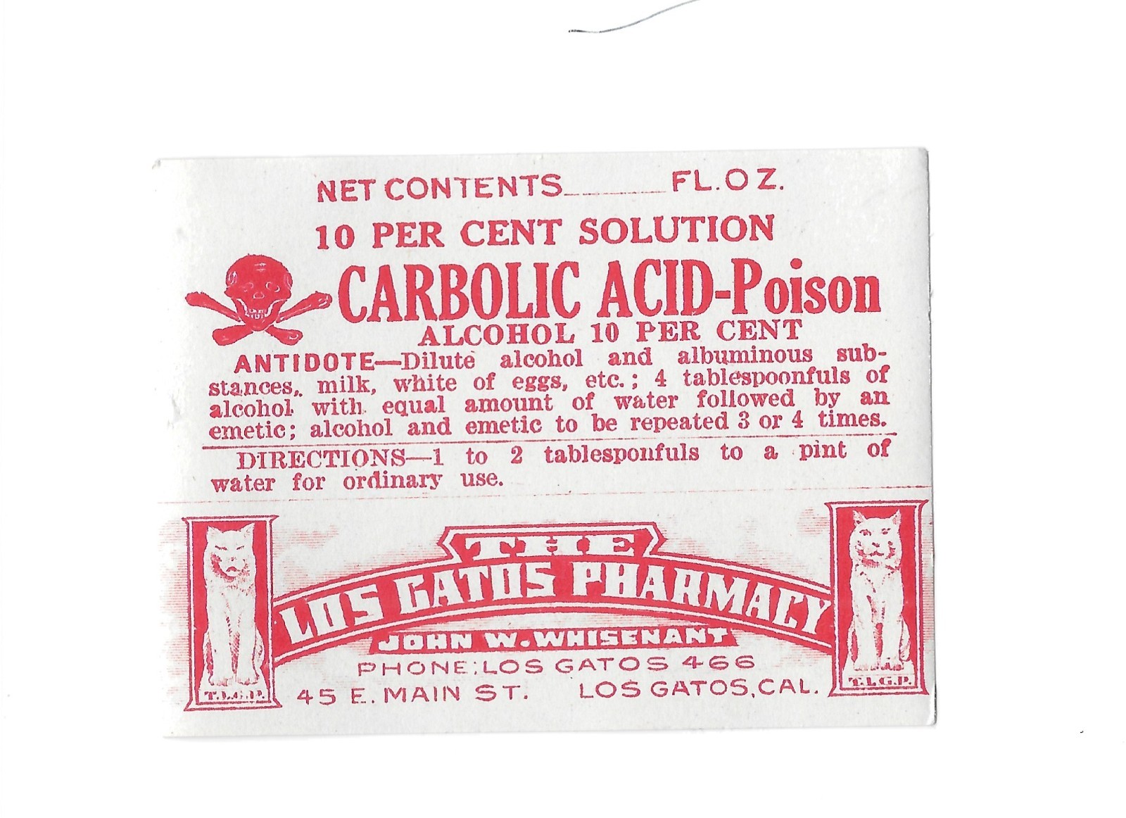 Vintage Carbolic Acid Poison Bottle Label Los Gatos Pharmacy Los Gatos, Ca.