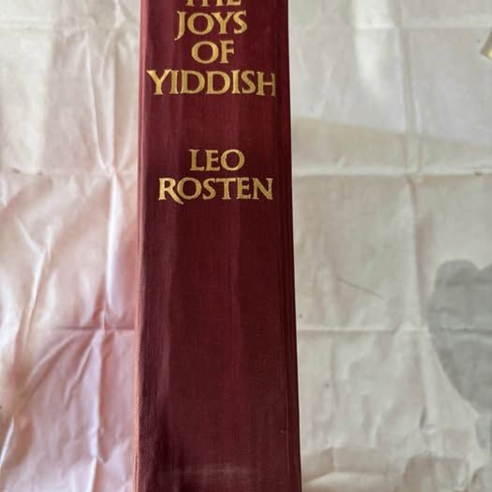 Vintage 1968 The Joys of Yiddish by Leo Rosten Hardcover – Third Printing Vintage 1968 The Joys of Yiddish by Leo Rosten Hardcover – Third Printing