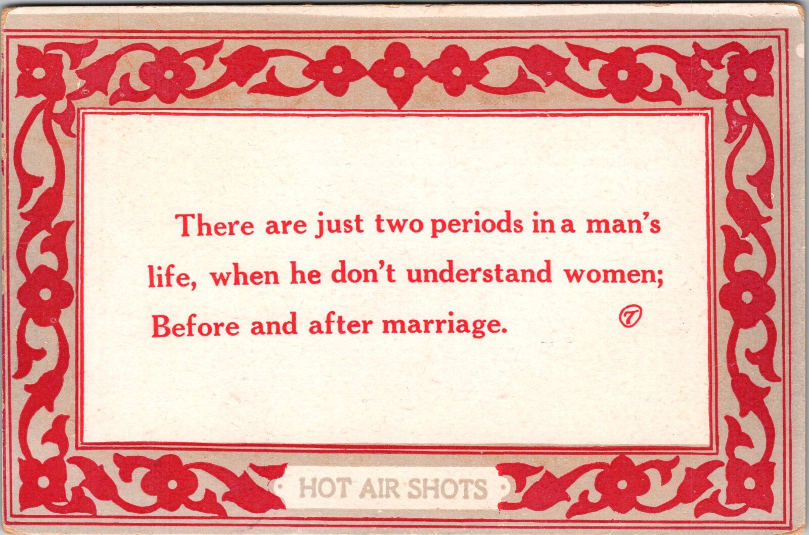 Vintage Postcard Humor Hot Shots There Are Just Two Periods In A Mans Life....