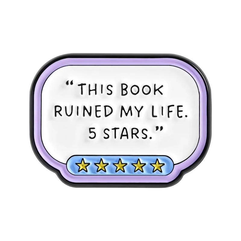 Bookish Girlie Enamel Pins This Book Ruined My Life 5 Stars Brooches Lapel