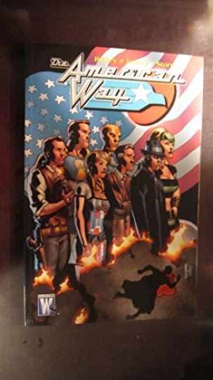 The American Way - Paperback, by Ridley John; Jeanty Georges; Story - Very Good The American Way - Paperback, by Ridley John; Jeanty Georges; Story - Very Good