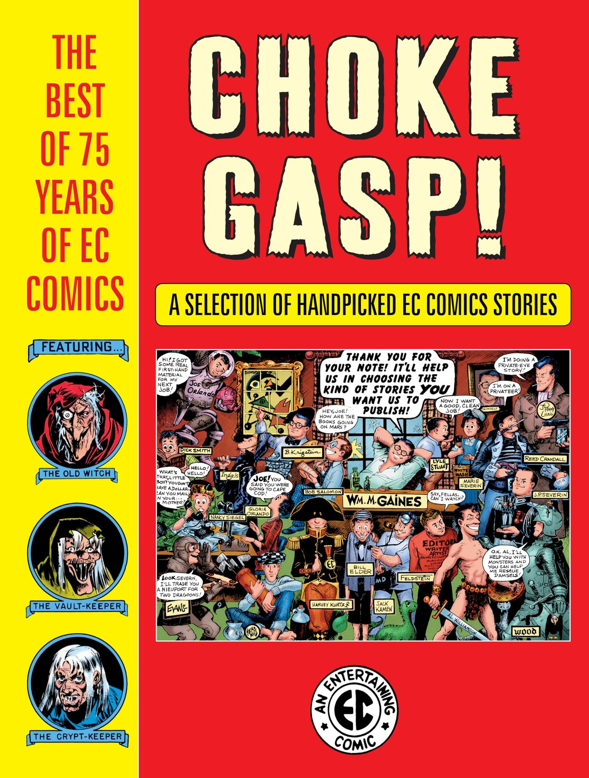 Choke Gasp The Best of 75 Years of EC Comics by Harvey Kurtzman