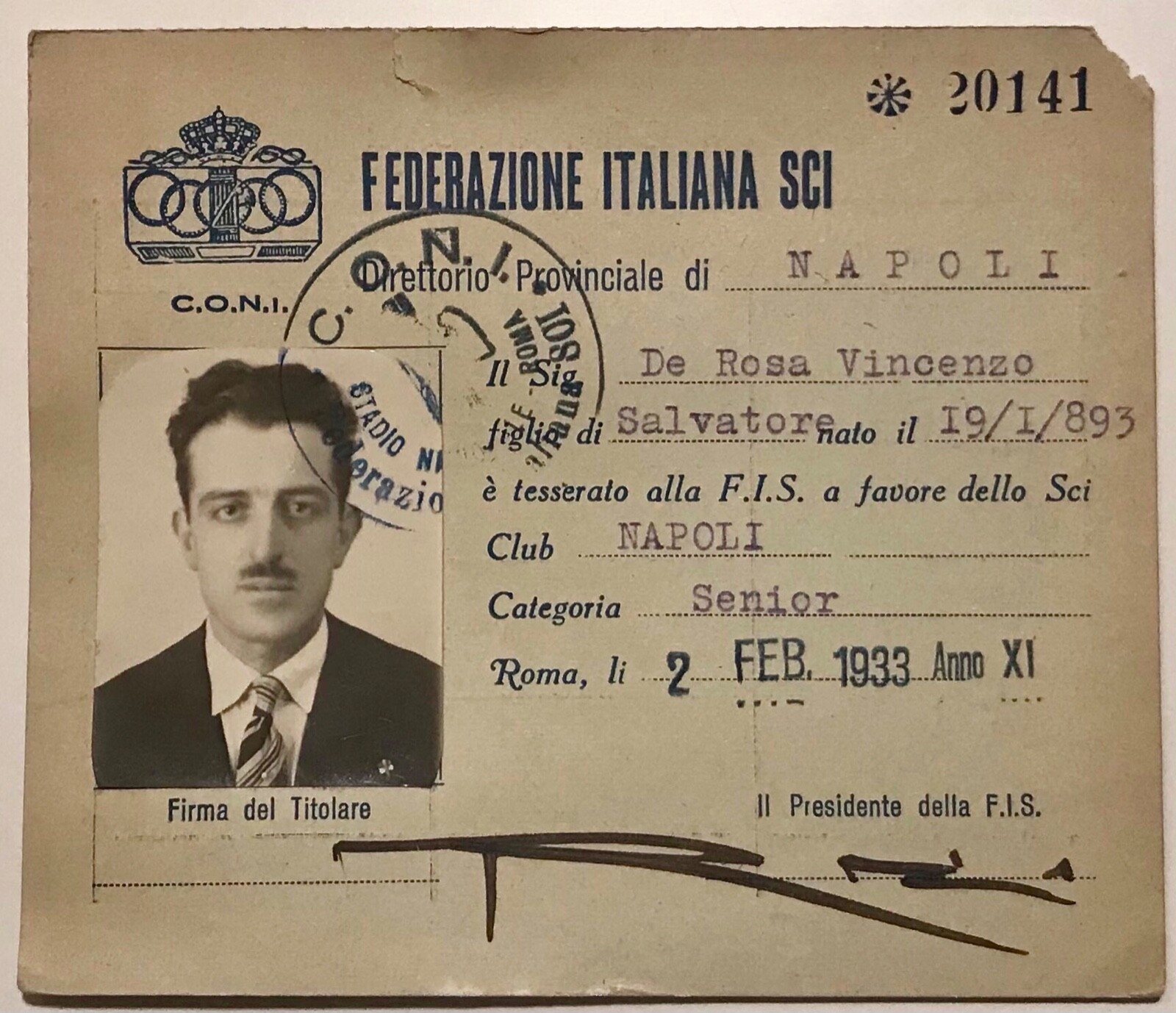 NAPOLI FEDERAZIONE ITALIANA SCI 1933 TESSERA CONI AUTOGRAFA R. RICCI CON FOTO NAPOLI FEDERAZIONE ITALIANA SCI 1933 TESSERA CONI AUTOGRAFA R. RICCI CON FOTO
