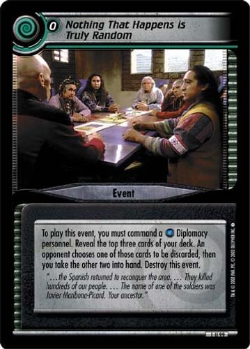 Nothing That Happens is Truly Random - Second Edition - Star Trek CCG 2E