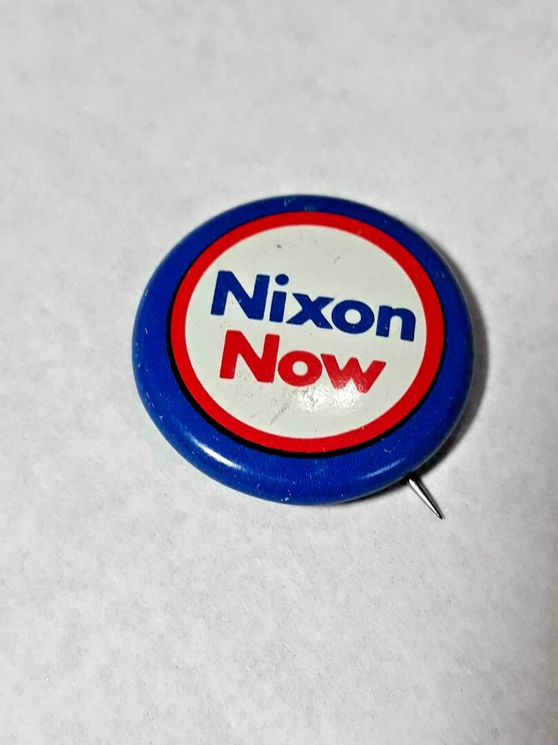 Vtg Richard Nixon Now Red White Blue Presidential Button Pin 1\