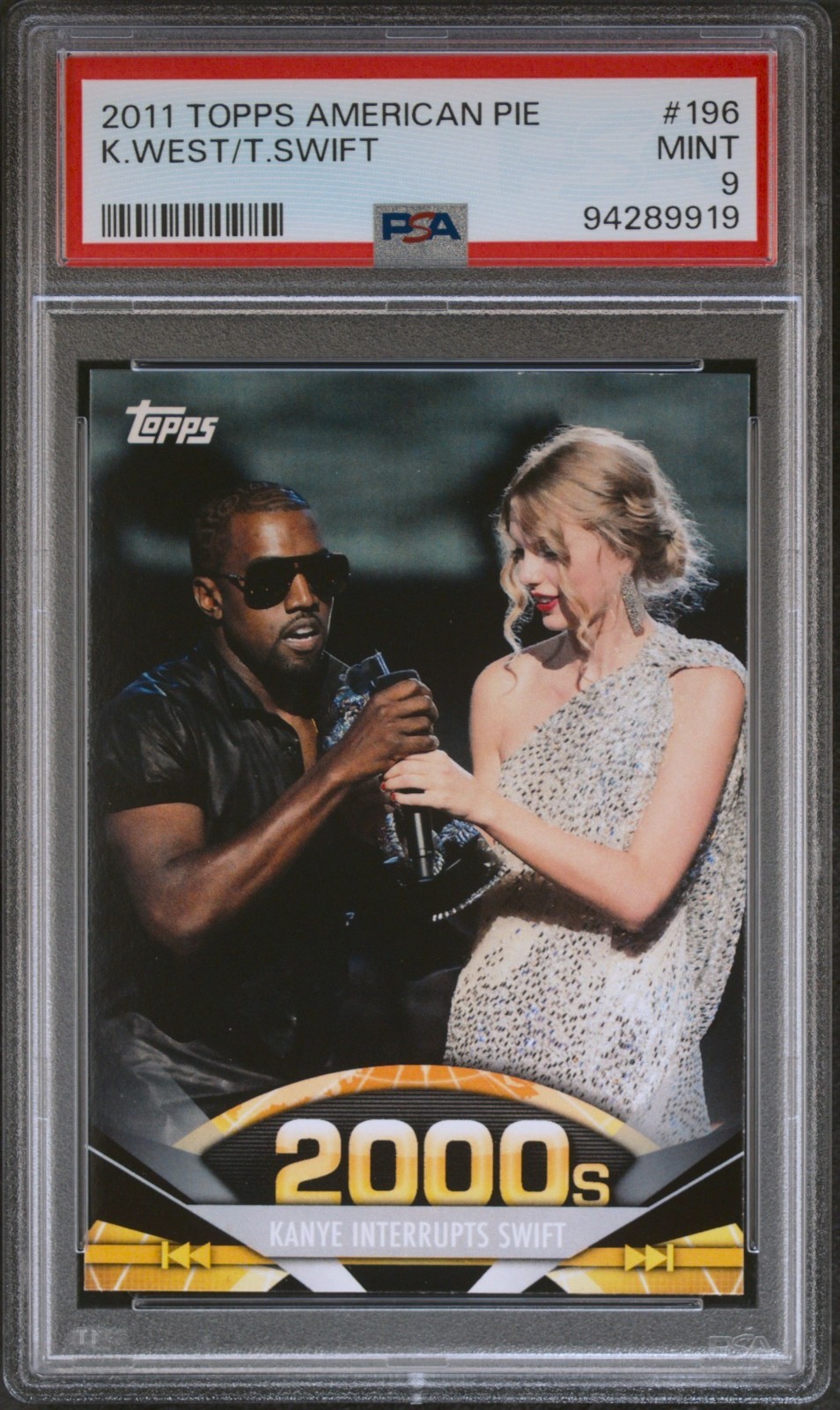 2011 TOPPS AMERICAN PIE #196 KANYE WEST / TAYLOR SWIFT Rookie Card RC Mint PSA 9