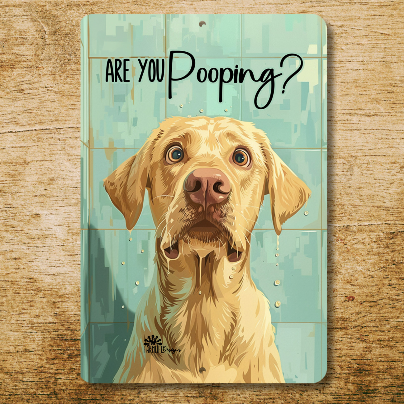 Yellow Lab Sign Are You Pooping metal tin bathroom labrador dog bath funny gift