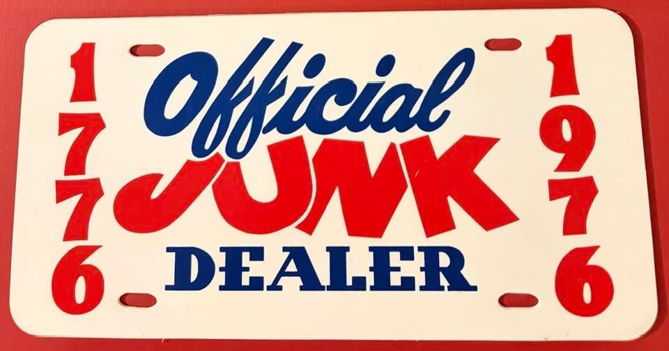 1776 1976 Official Junk Dealer License Plate PLASTIC 1776 1976 Official Junk Dealer License Plate PLASTIC