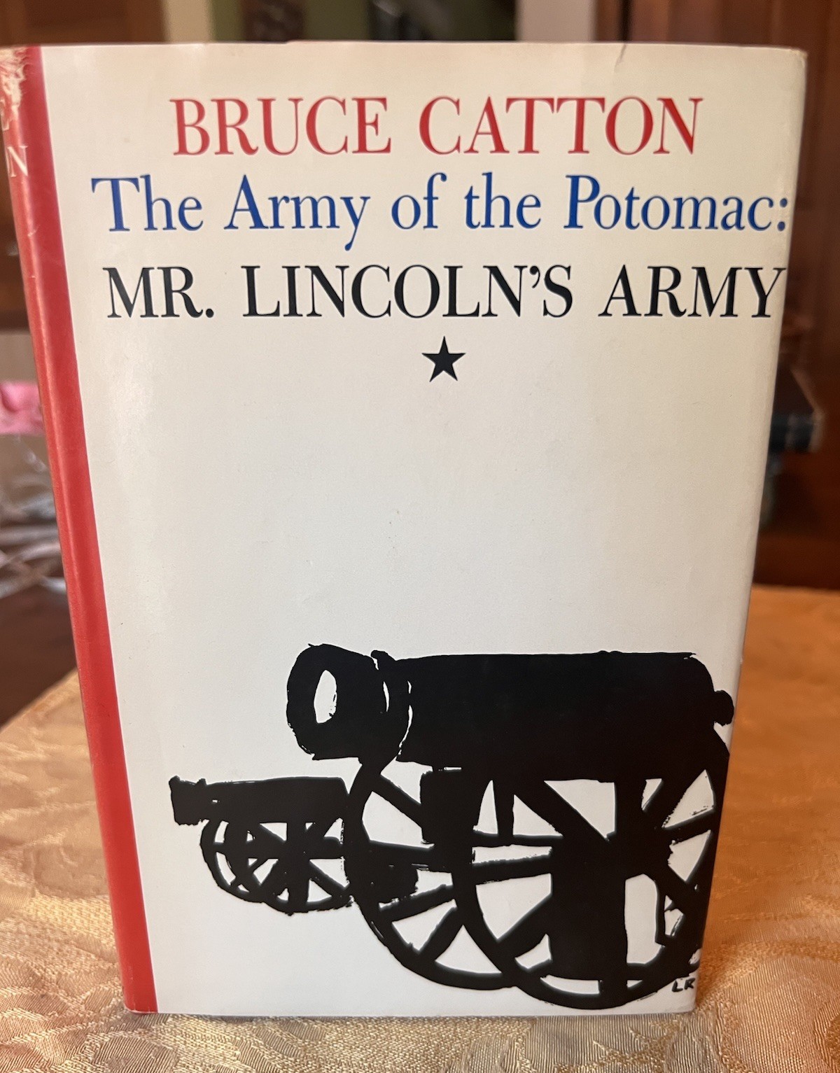 Vintage 1962 Mr. Lincoln\'s Army Bruce Catton Book Club Edition HCDJ