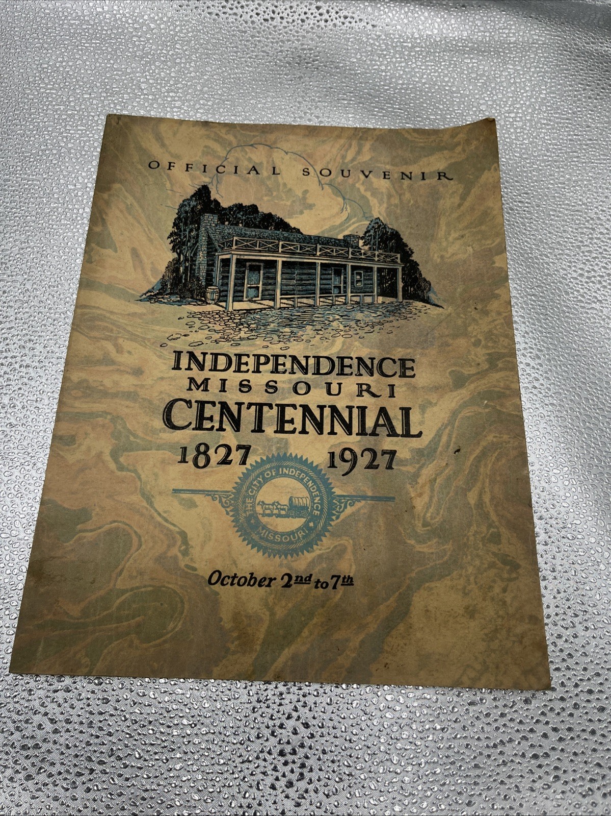 Independence Missouri Centennial official souvenir book 1827 to 1927 Independence Missouri Centennial official souvenir book 1827 to 1927