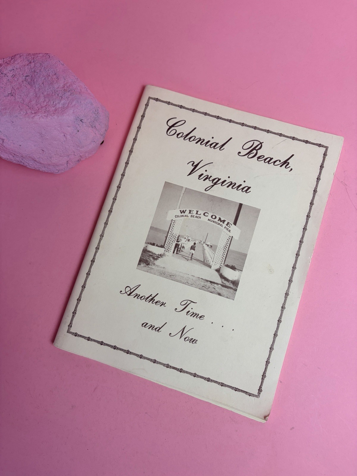 1986 Colonial Beach Virginia Another Time and Now Another Time Antiques
