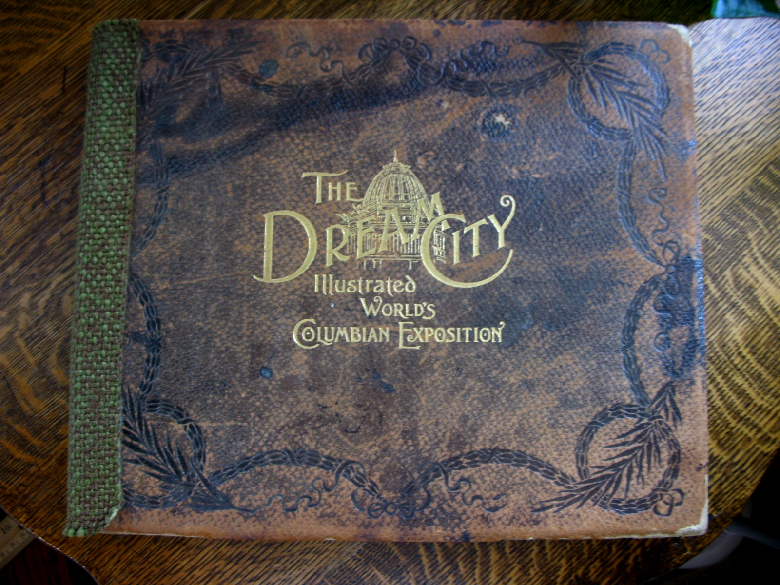 Antique Book The Dream City Illustrated World's Fair Columbian Expo Photos 1893 Antique Book The Dream City Illustrated World's Fair Columbian Expo Photos 1893