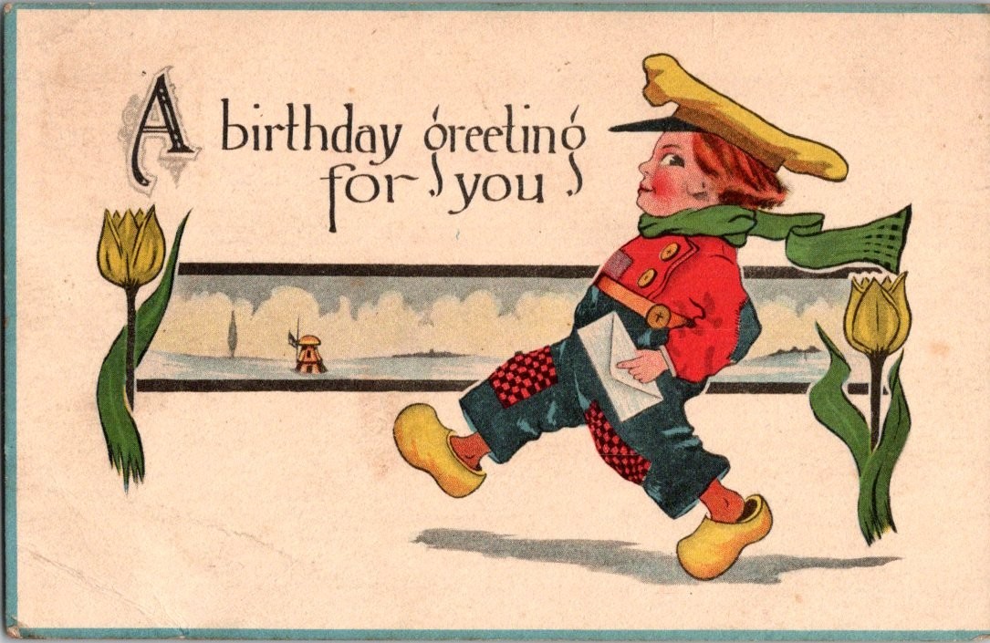 Vintage 1912 Birthday Postcard Boy in Clogs Dutch Theme Tulips Vintage 1912 Birthday Postcard Boy in Clogs Dutch Theme Tulips