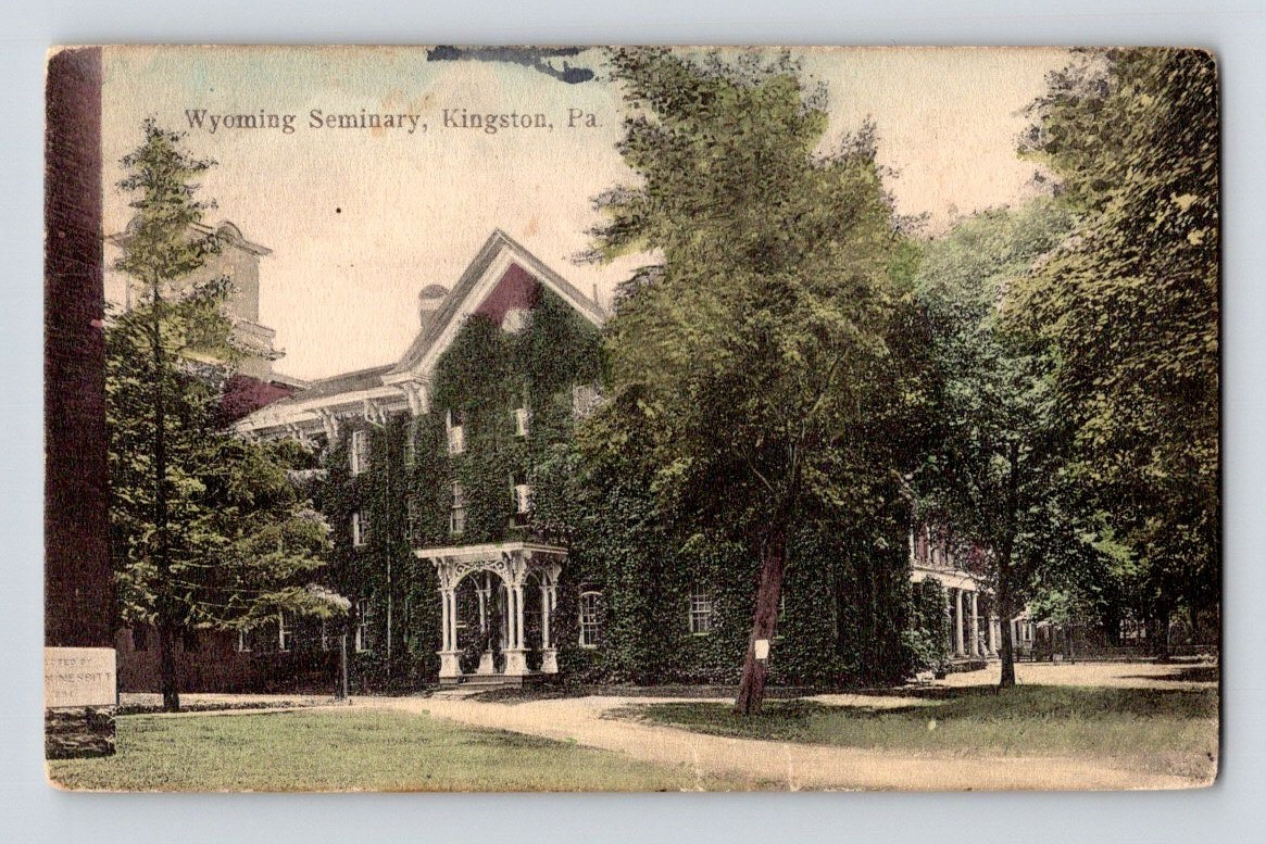 1910. KINGSTON, PA. WYOMING SEMINARY. POSTCARD A1