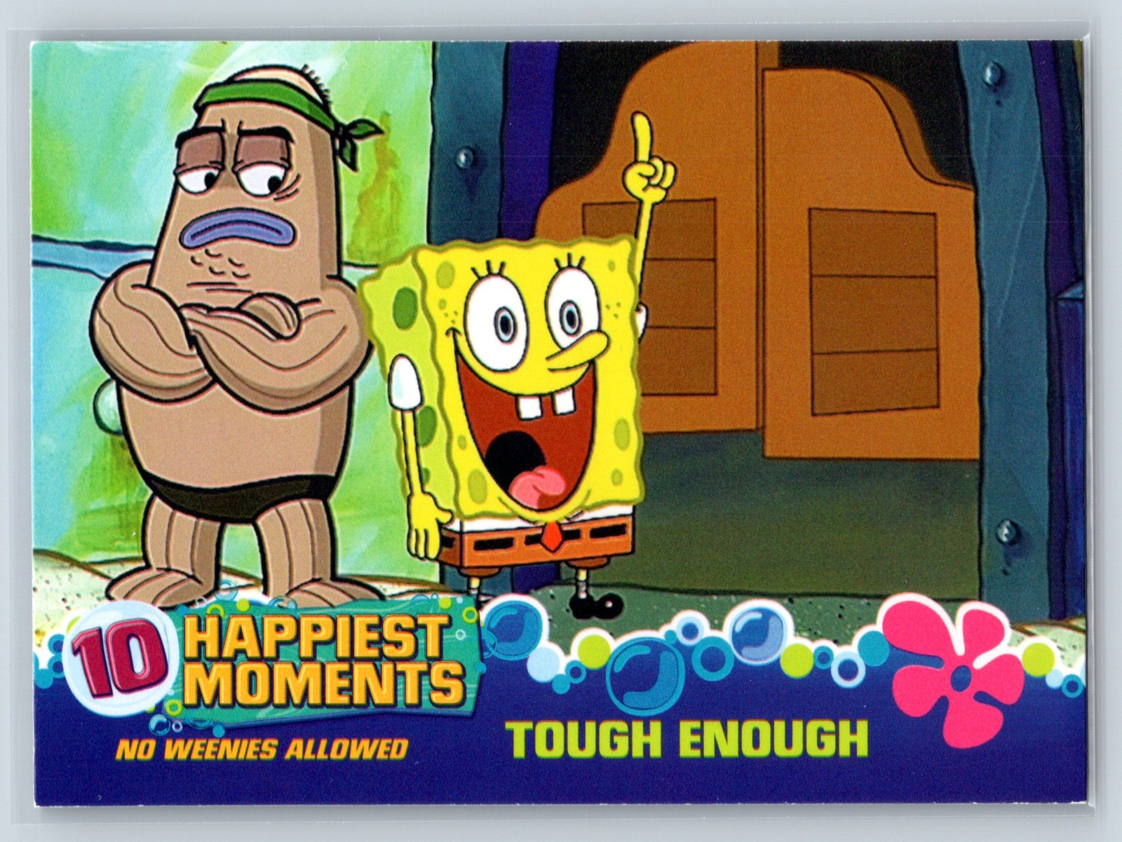 2009 Topps Spongebob Squarepants 10 Happiest Moments - TOUGH ENOUGH #55 2009 Topps Spongebob Squarepants 10 Happiest Moments - TOUGH ENOUGH #55