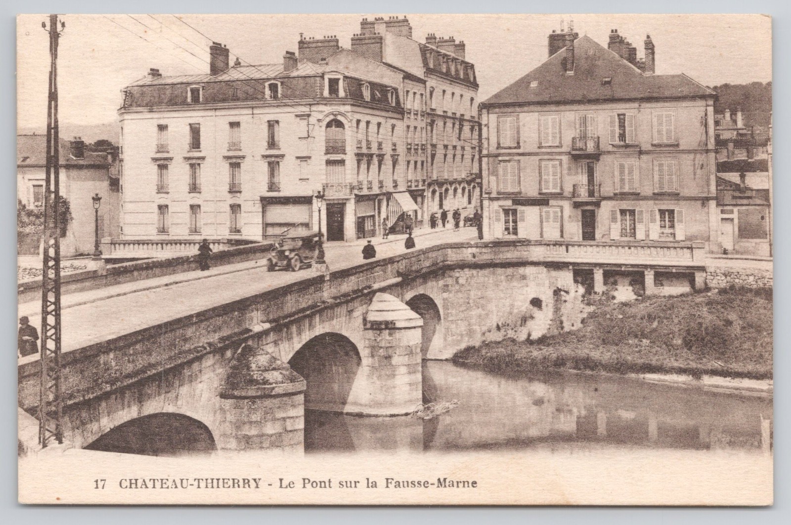Chateau Thierry France Le Pont sur la Fausse Marne Bridge Postcard
