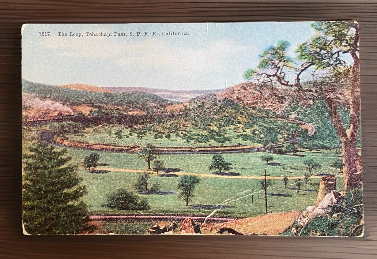 Post Card Vintage Circa 1910-1920 Unposted “The Loop” Tehachapi Pass California