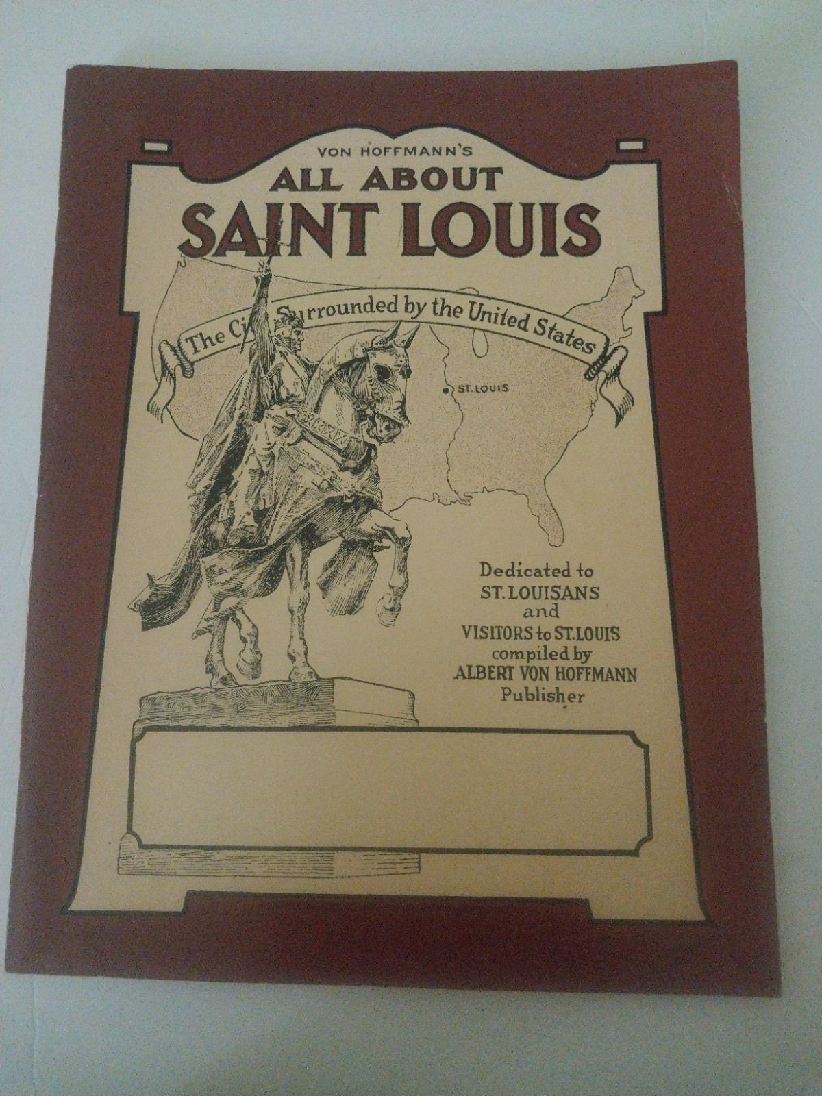 Von Hoffman\'s - All About Saint Louis (Missouri) copyright 1923 - reprinted 