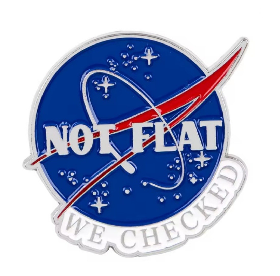 NASA US Space Agency Logo Not Flat We Checked Metal Enamel Pin NEW UNUSED