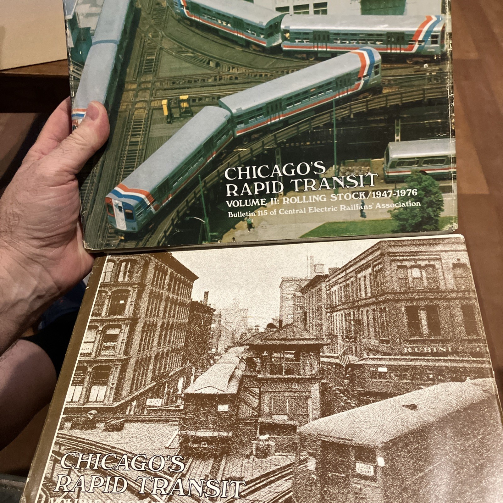 2 Vol Chicago\'s Rapid Transit 1 Rolling Stock 1892-1947 2 Rolling Stock 1947-76