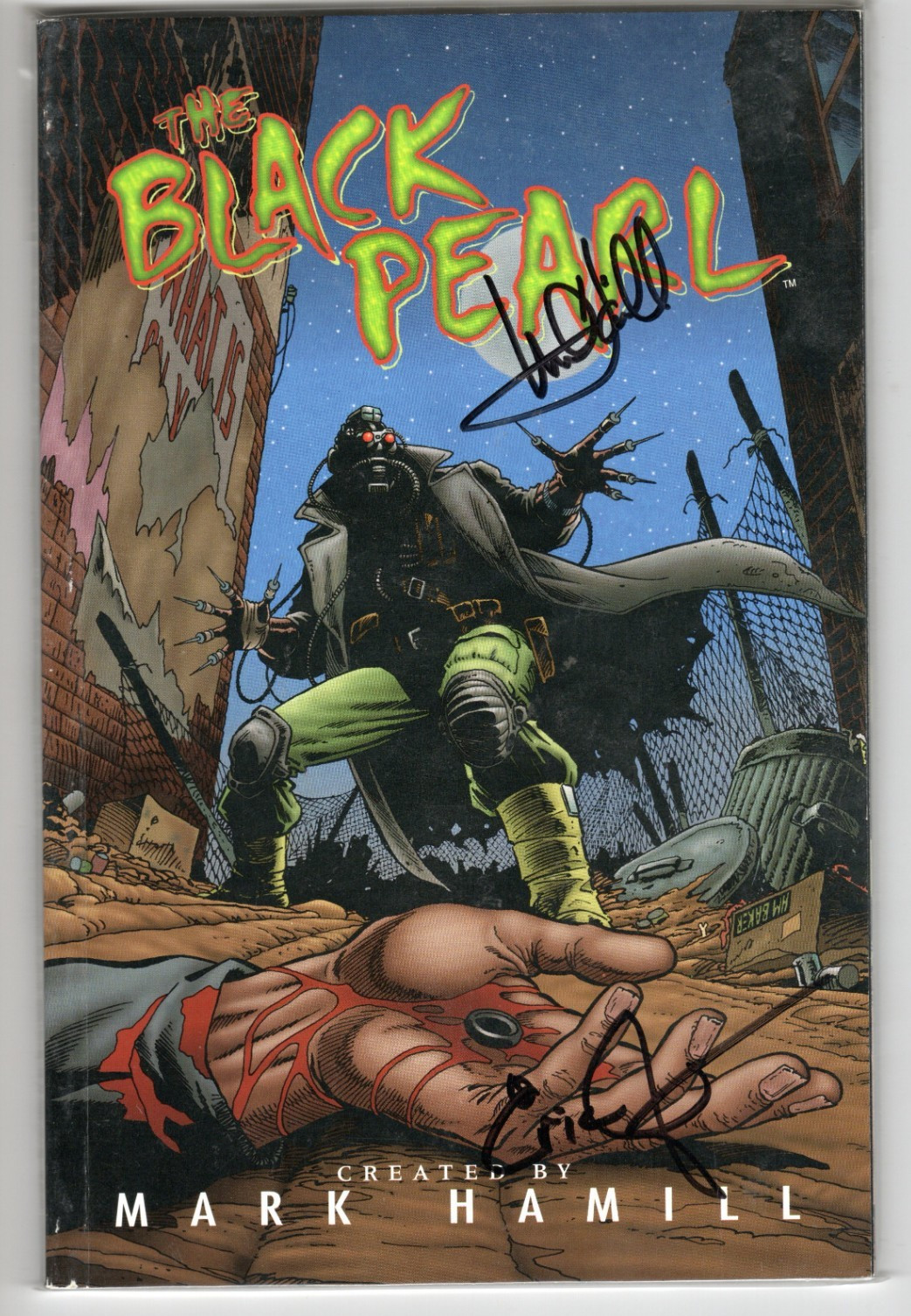 The Black Pearl, 1st Edition Aug. 1997Signed by Mark Hamill & Eric Johnson VF/NM The Black Pearl, 1st Edition Aug. 1997Signed by Mark Hamill & Eric Johnson VF/NM