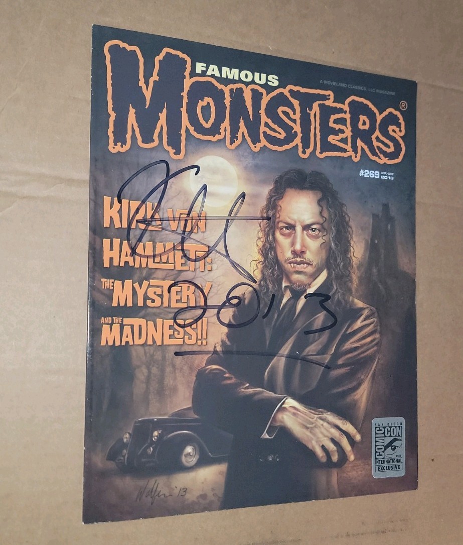 Signed Kirk Hammett 2013 SDCC FAMOUS MONSTERS # 269, Comic-Con Metallica Signed Kirk Hammett 2013 SDCC FAMOUS MONSTERS # 269, Comic-Con Metallica