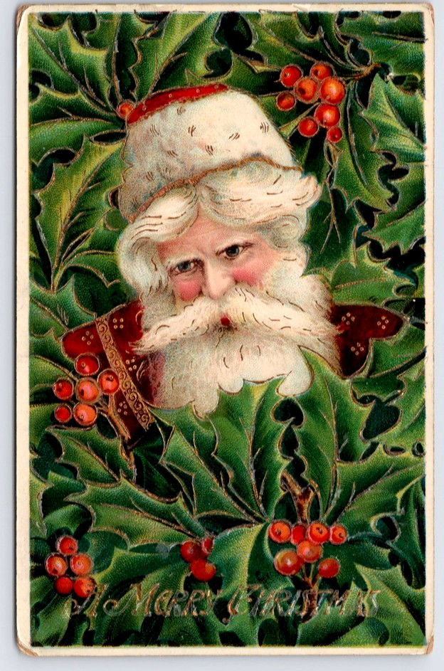 Santa Claus with Holly~Antique Gel Embossed~ Vintage~Christmas Postcard~s602 Santa Claus with Holly~Antique Gel Embossed~ Vintage~Christmas Postcard~s602