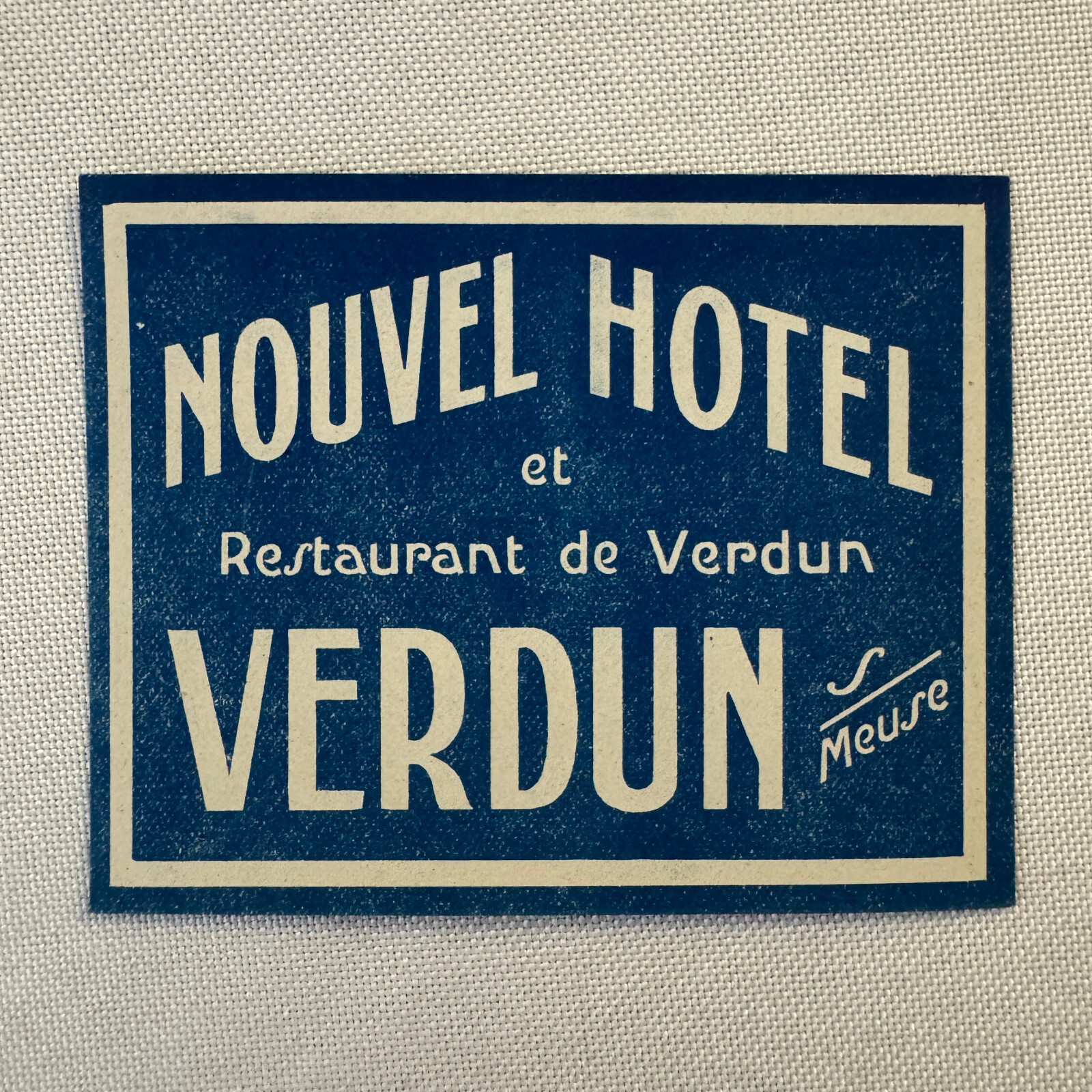 Vintage Hotel Travel Luggage Label Nouvel Hotel Verdun France French