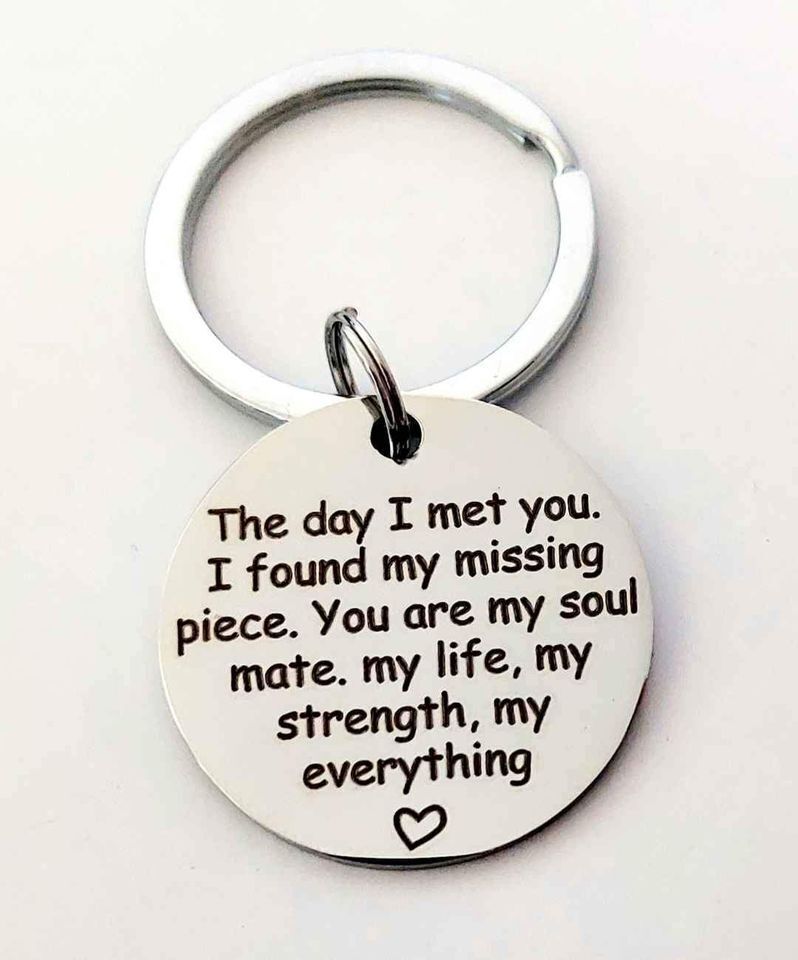 The day I Met You I Found My Missing.... Keychain