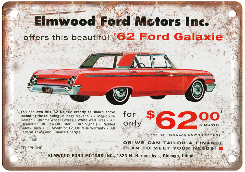 Vintage 1962 Ford Galaxie Chicago, IL Ad Retro Look Metal Sign A5757 Vintage 1962 Ford Galaxie Chicago, IL Ad Retro Look Metal Sign A5757