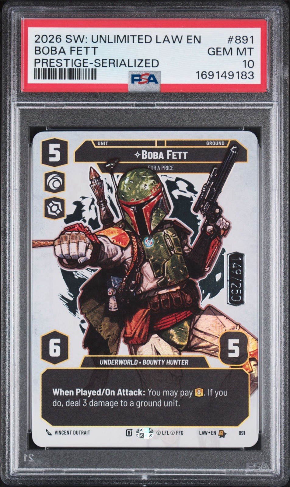 Star Wars Unlimited Lawless Time Boba Fett Prestige Serialized /250 PSA 10 Star Wars Unlimited Lawless Time Boba Fett Prestige Serialized /250 PSA 10