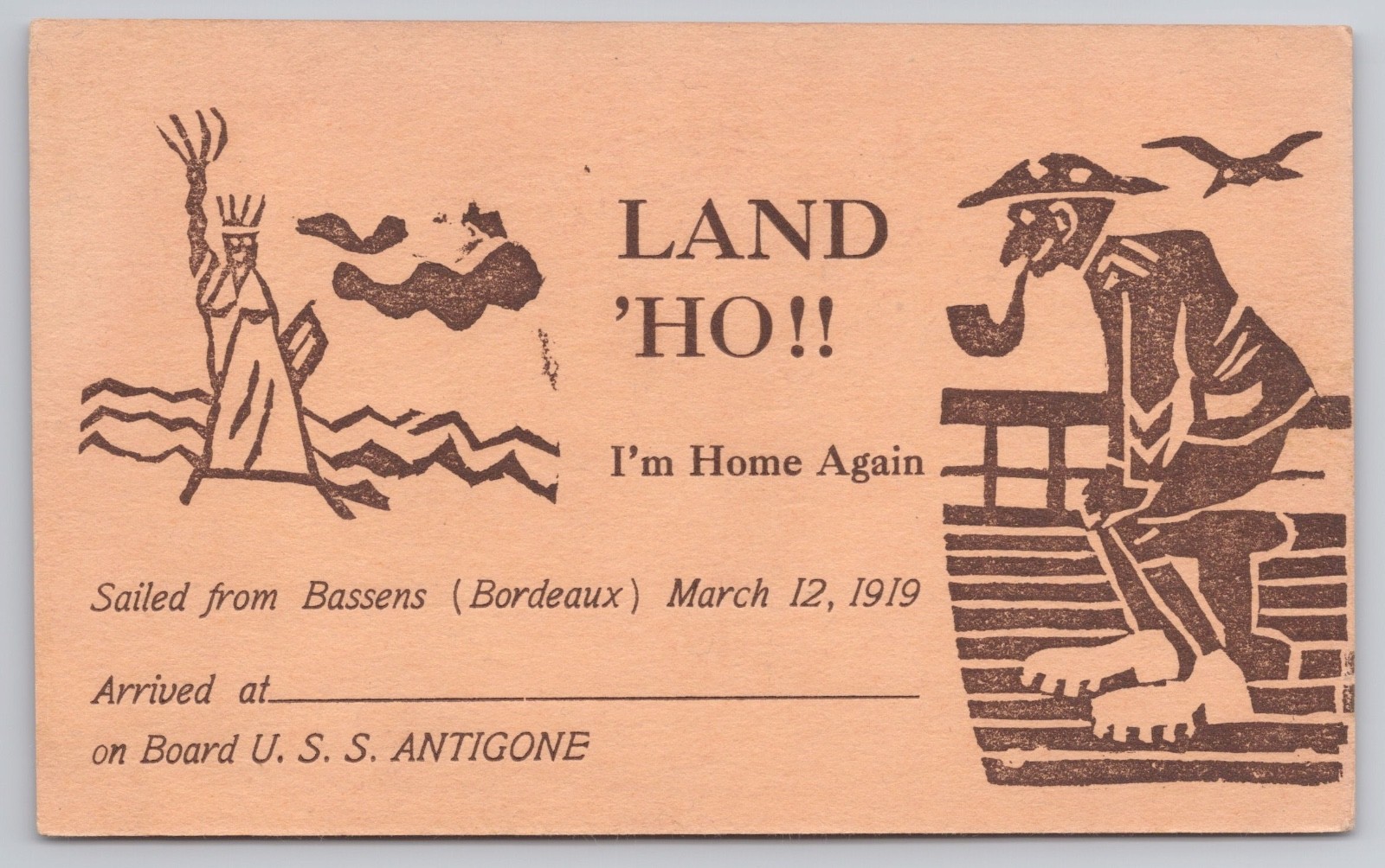 Rare Postcard Land 'Ho I'm Home Again U.S.S. Antigone WW1 From Bordeaux