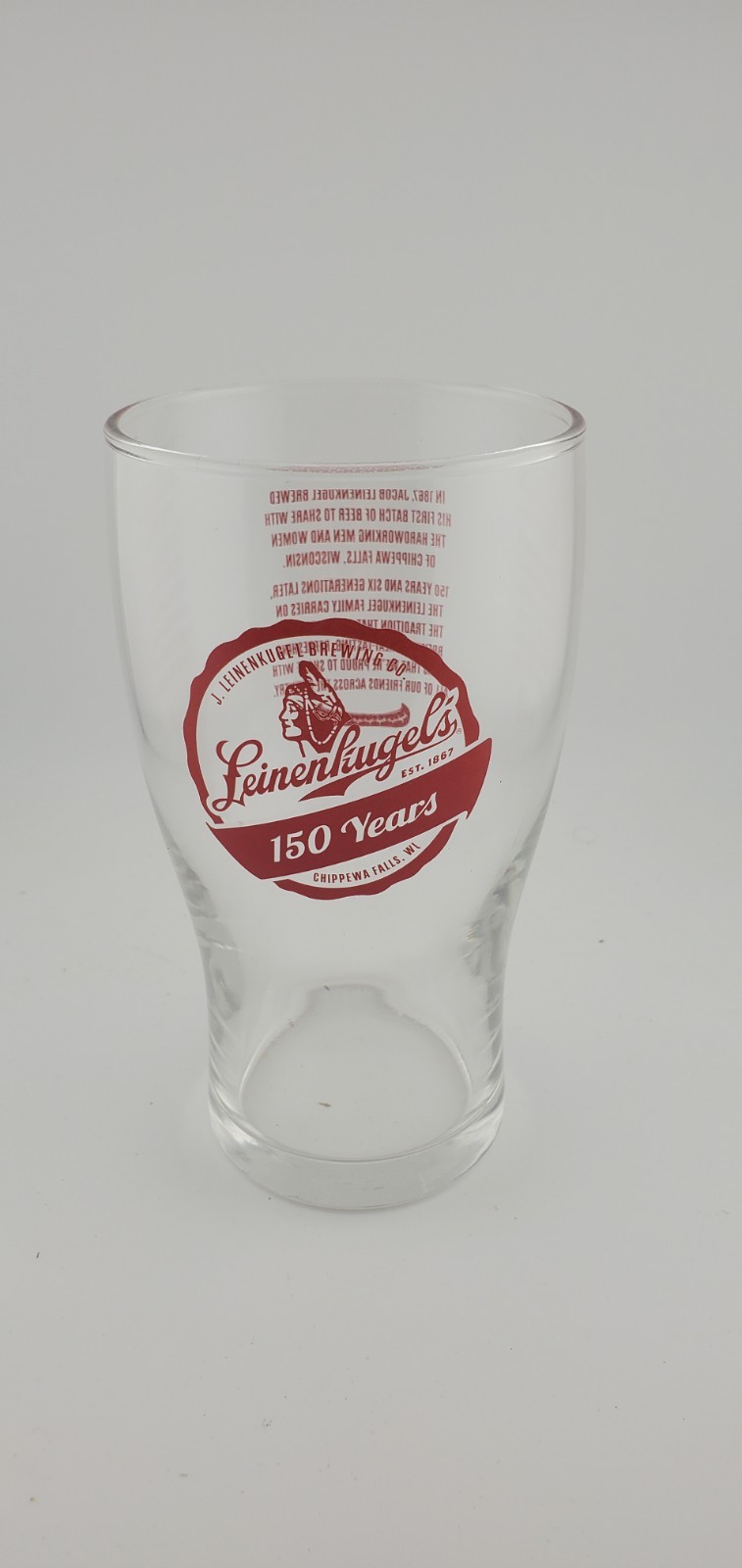 Leinenkugel\'s Brewing Co. 150 Years Commemorative Beer Pint Glass Barware 2017 Leinenkugel\'s Brewing Co. 150 Years Commemorative Beer Pint Glass Barware 2017
