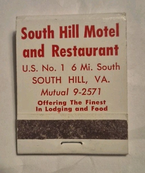 VTG Matchbook South Hill Motel & Restaurant Virginia Superior Motels UNSTRUCK VTG Matchbook South Hill Motel & Restaurant Virginia Superior Motels UNSTRUCK