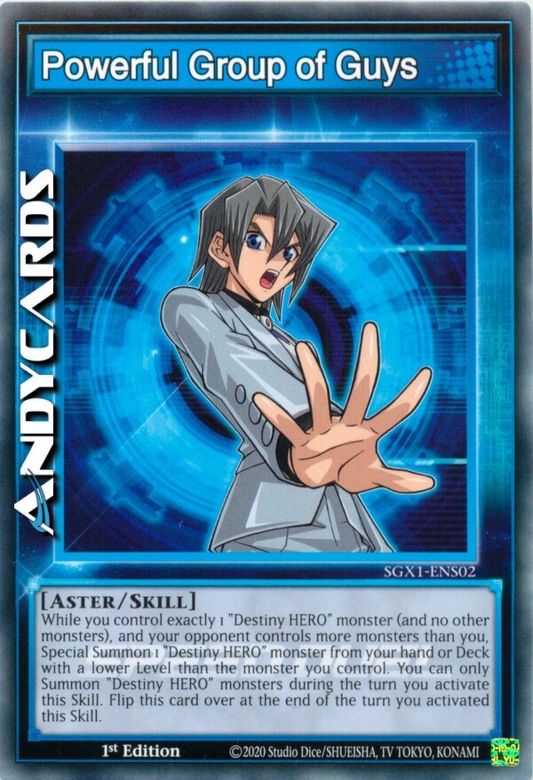 POWERFUL GROUP OF GUYS (SKILL) (SPEED DUEL) • Common • SGX1 ENS02 • 1Ed • YUGIOH