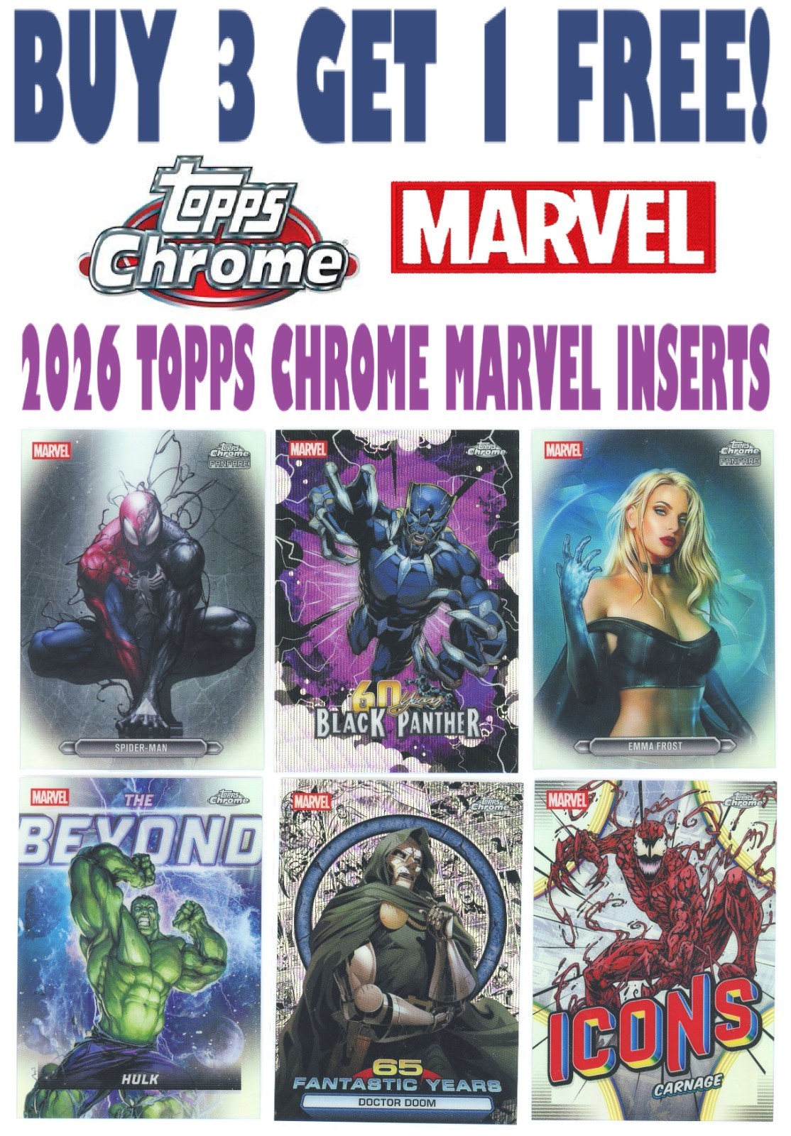 2026 Topps Chrome MARVEL INSERTS (BUY 3 GET 1 FREE) You Pick/Complete Your Set